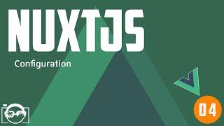 Nuxt.js tutorial for beginners - nuxt.js configuration -  vue.js ssr with nuxtjs