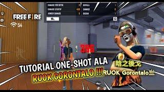 TUTORIAL ONE-SHOT ALA RUOK GORONTALO,AUTO JAGO PEPENGSHOT!!!