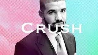 [FREE] Drake Type Beat 2017 "Crush" Prod.By | LoKlass x ItsAdrian