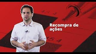 Recompra de ações: Entenda o que é e como funciona