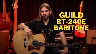 Guild BT-240E Baritone Acoustic-Electric Guitar | Full Review and Demo