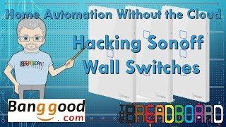 Home Automation without the Cloud, part 1, Sonoff Switches