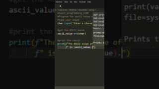 Python Program to print ASCII Value of a character. |#coding #programming #shorts