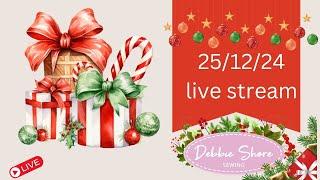 Debbie Shore Live Stream 25/12/24