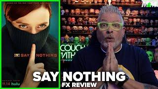 Say Nothing (2024) FX Series Review