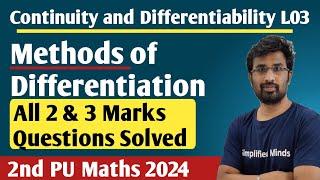 Methods of Differentiation | Implicit, Inverse & Logarithmic | 2nd PUC Mathematics Exam 2024