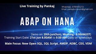 ABAP ON HANA Demo 20th Jun | Pankaj Kumar
