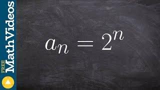 Finding the first four terms of a exponential sequence