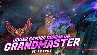 Jouer SAMIRA comme un GRANDMASTER !? (Ft PoyPoy)