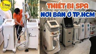 Nhà cung cấp thiết bị cho Spa uy tín ở Tp.HCM