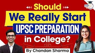 Best Strategy to prepare for UPSC IAS with College | Comprehensive Approach by Chandan Sharma | UPSC