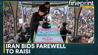 Ebrahim Raisi Funeral: Thousands of Iranians bid farewell to Raisi | WION Fineprint