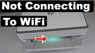 HP Envy Not Connecting To WiFi