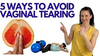 5 Ways to AVOID Vaginal Tearing | Perineal Massage, Birth Positions, Breathing Techniques For Labor