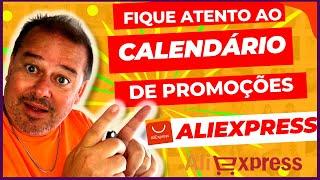 ALIEXPRESS CALENDÁRIO DE [PROMOÇÃO] ANUAL