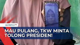 Rekaman Video TKW Asal Bekasi Minta Tolong Presiden Jokowi Pulangkan Dirinya dari Arab Saudi!