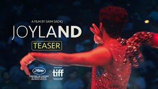 JOYLAND | OFFICIAL TEASER