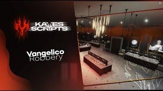 FiveM Vangelico Jewellery Store Robbery by Kaves