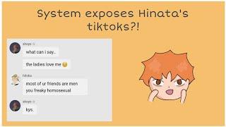 System exposes Hinata's tiktoks?! || Haikyuu Texts || No angst