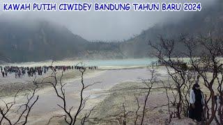 KAWAH PUTIH CIWIDEY TAHUN BARU 2024 || HARGA TIKET , PARKIR & ANGKUTAN ONTANG ANTING