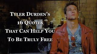 Tyler Durden’s 16 Quotes That Can Help You To Be Truly Free