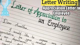 Letter of Appreciation to an Employee-Appreciation Letter/Letter writing