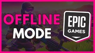 How to Enable an Offline Mode in Epic Games | Epic Games Tutorial