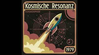 Kosmosphär - Kosmische Resonanz (1979) [Full Album]