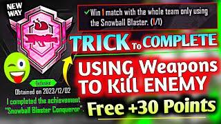 New Trick To Complete Snowball Blaster Achievement | +30 Achievement Points Free BGMI | TEAM HARSHIT