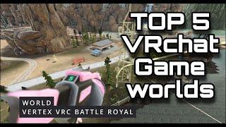 TOP 5 Games to play in VRchat