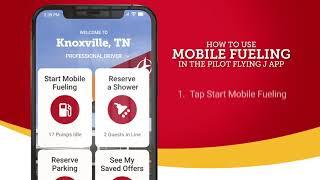 Mobile Fueling in the Pilot Flying J App