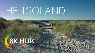 HELGOLAND/HELIGOLAND 8K HDR Relaxation video