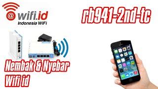 Review Cara Nembak & Nyebar Sinyal Wifi Id Dengan Mikrotik Rb941-2nd-tc Mudah & Speed JOSS