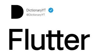 Flutter Meaning in English