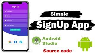 Simple Registration | SignUp App design Android Studio 2024