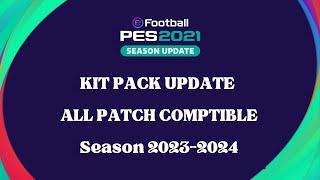 PES2021 || UPDATE KIT PACK CPK PREMIER LEAGUE 2023-2024