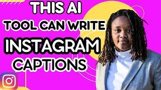 How to Write Instagram Photo Captions With AI (INSTAGRAM CAPTION GENERATOR)