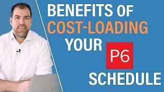 Benefits and Trade-Offs of Cost Loading a Primavera P6 Schedule from a Fixed-Bid Contract