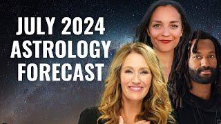 July 2024 Astrology Forecast: Major Transits & Key Dates w/ Nura Rachelle & Cameron Allen