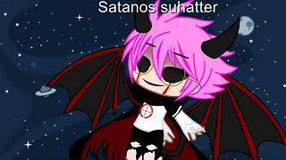 Satanos suhatter destroy a original planets and home planets also ofc