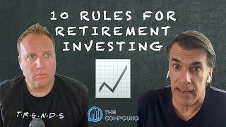 Ten Rules for Retirement Investing