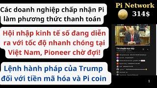 Pi Network - Lệnh hành pháp của Trump đối với tiền mã hóa và Pi coin?