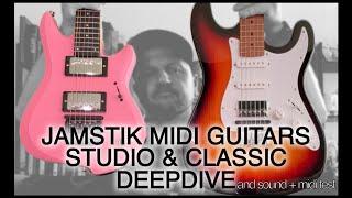 Jamstik MIDI Guitars - Studio & Classic Deepdive