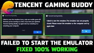 Failed to start the emulator Tencent Gaming Buddy Error | Fixed 100% Working Solution