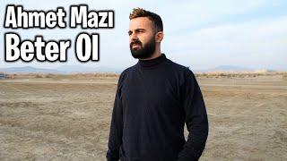 Ahmet Mazı - Beter Ol (Cover)