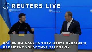 LIVE: Polish Prime Minister Donald Tusk meets Ukraine's President Volodymyr Zelenskiy