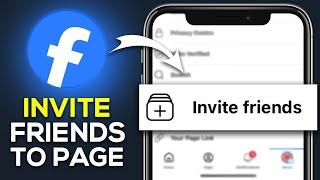 How To Invite Friends To Like Page On Facebook (2025) - Full Guide