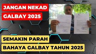 JANGAN NEKAD GALBAY PINJOL TAHUN 2025 INI..