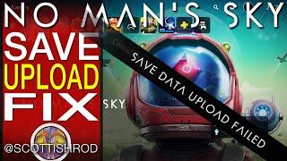 Save Data Upload Failed - PS4 to PS5 What You Need To Know - No Man's Sky Update - NMS Scottish Rod