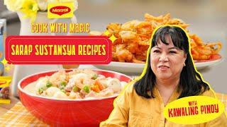 COOK WITH MAGIC EPISODE 7: SARAP SUSTANYA Recipes by Kawaling Pinoy